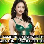 Nhacaiuytin.mx - Chơi game hot tại nhà cái uy tín, thắng lớn đến 200 triệu đồng