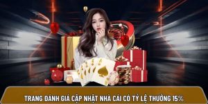 Topnhacai.in.net trang đánh giá nhà cái có tỷ lệ thưởng 15%